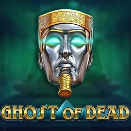 Play Ghost of Dead slot by Play'n GO on dollycasinologin.it
